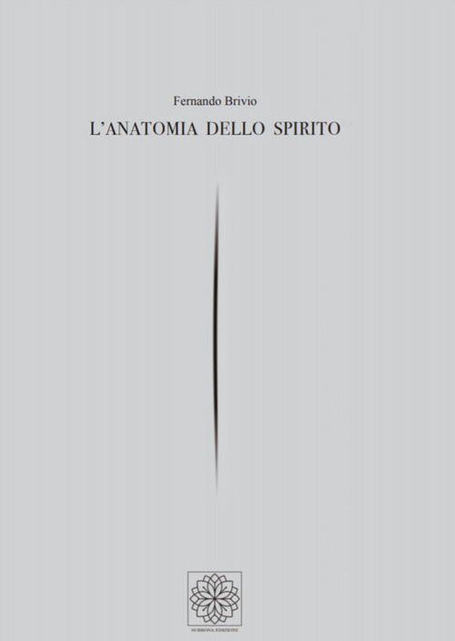L'anatomia dello spirito