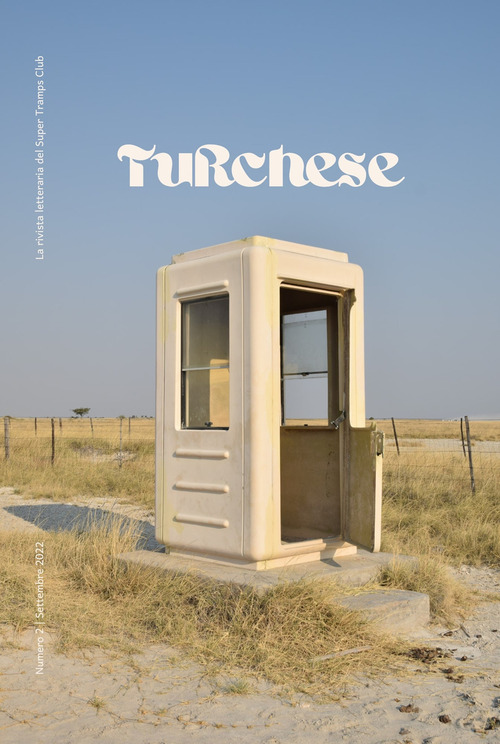 Turchese. La rivista del Super Tramps Club