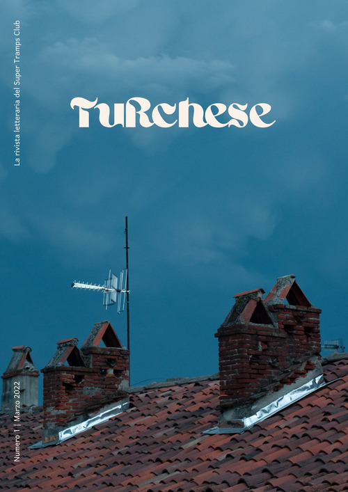Turchese. La rivista del Super Tramps Club