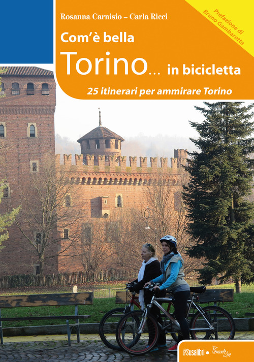 Com'è bella Torino in bicicletta