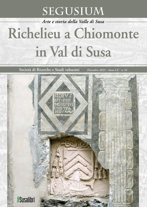Segusium. Arte e storia della Valle di Susa