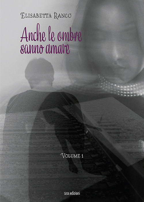 Anche le ombre sanno amare