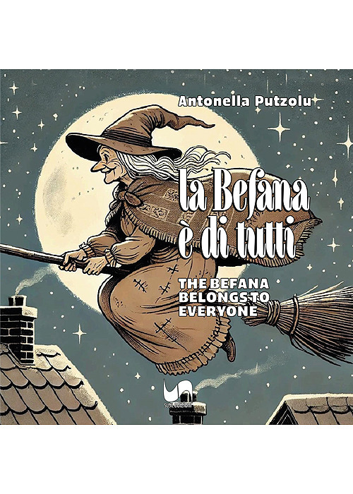 La Befana &egrave; di tutti-The Befana belongs to everyone