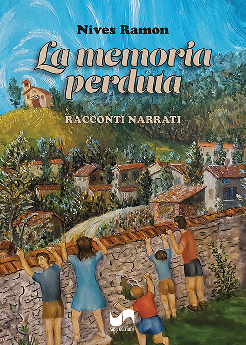 La memoria perduta. Racconti narrati