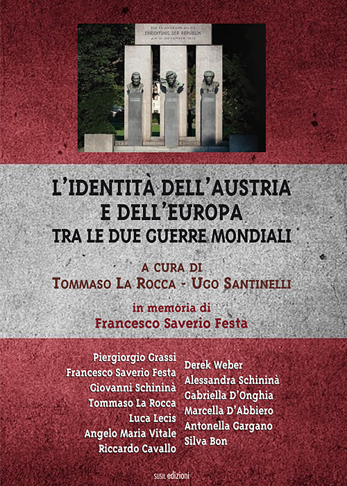L'identit&agrave; dell'Austria e dell'Europa tra le due guerre mondiali