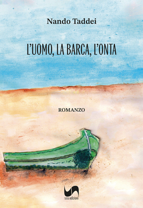 L'uomo, la barca, l'onta