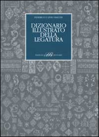 Dizionario illustrato della legatura