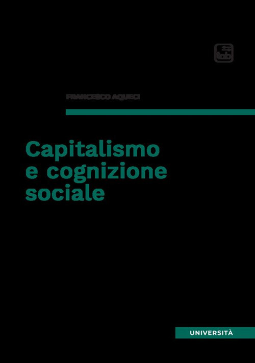 Capitalismo e cognizione sociale