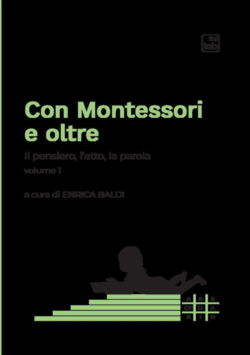 Con Montessori e oltre