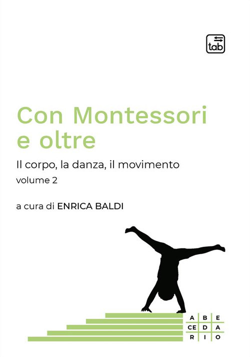 Con Montessori e oltre