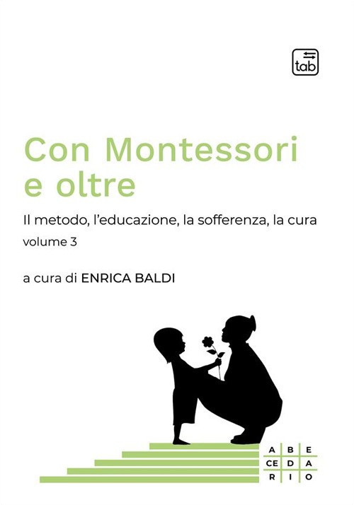 Con Montessori e oltre
