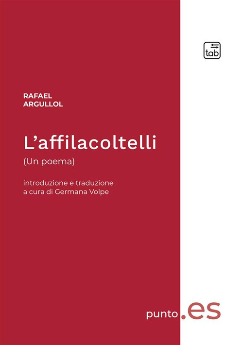 L'affilacoltelli. Ediz. italiana e spagnola