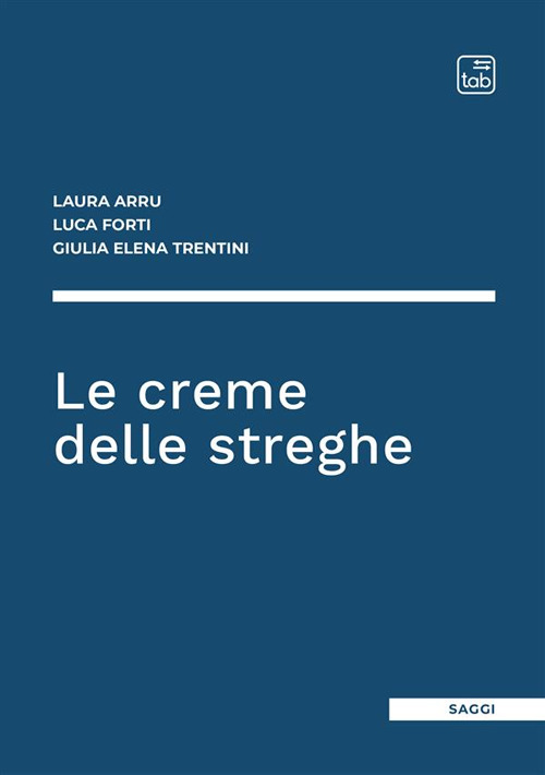 Le creme delle streghe