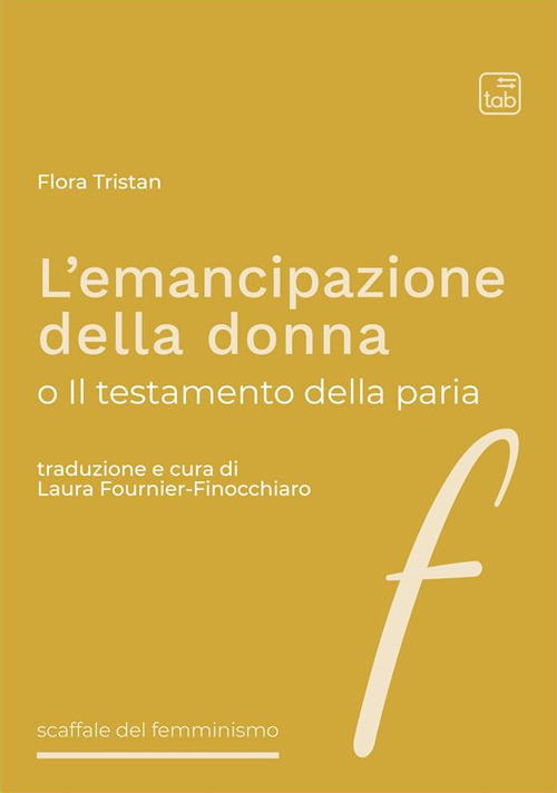 L'emancipazione della donna o Il testamento della paria
