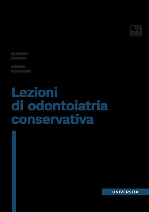 Lezioni di odontoiatria conservativa