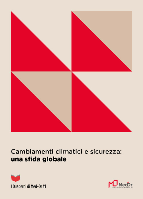 Cambiamenti climatici e sicurezza: una sfida globale