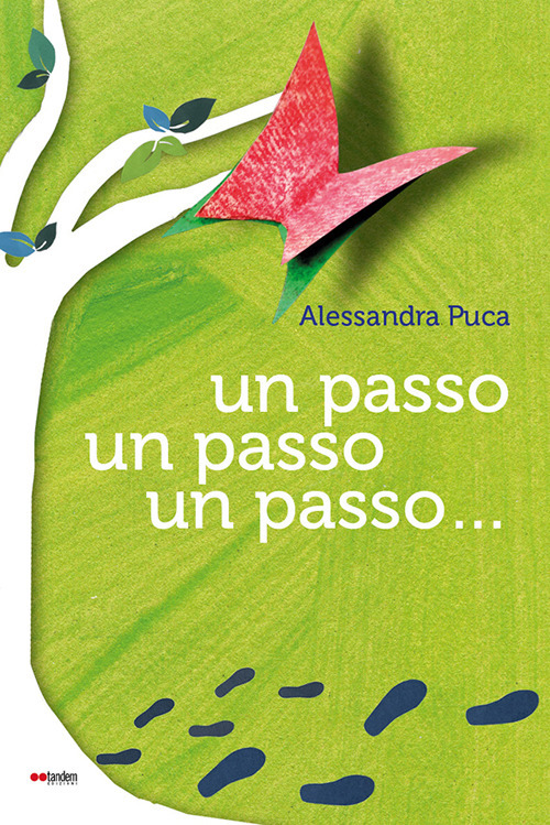 Un passo, un passo, un passo...