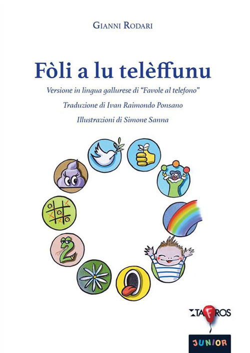 F&ograve;li a lu tel&egrave;ffunu. Versione in lingua gallurese di &laquo;Favole al telefono&raquo;