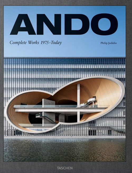 Ando. Complete works 1975-today. Ediz. inglese, francese e tedesca