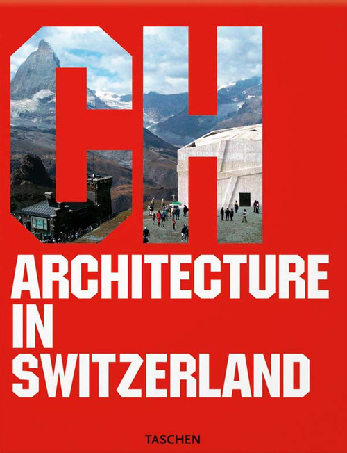 Architecture in Switzerland. Ediz. italiana, spagnola e portoghese
