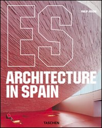 Architettura in Spagna. Ediz. italiana, spagnola e portoghese