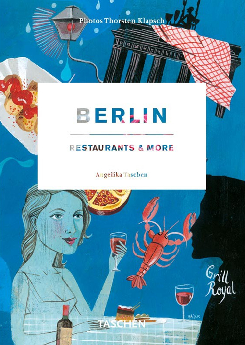Berlin restaurants & more. Ediz. italiana, spagnola e portoghese