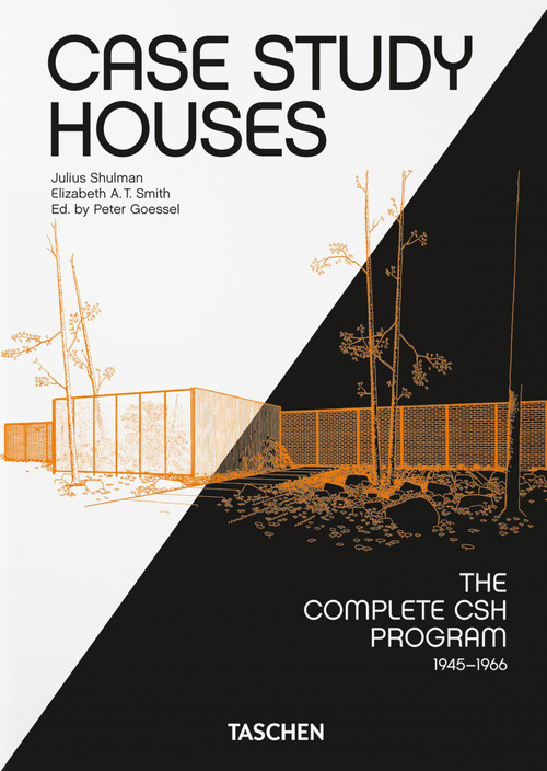 Case study houses. The complete CSH Program 1945-1966. 45th Ed. Ediz. inglese, francese, tedesca