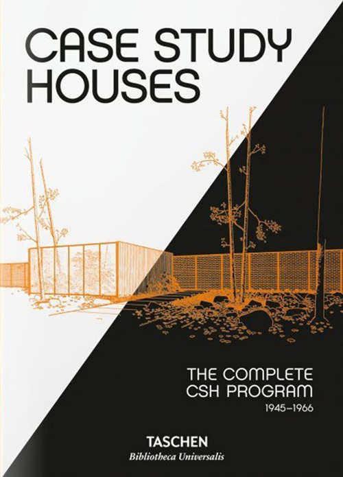 Case Study Houses. The complete CSH program 1945-1966
