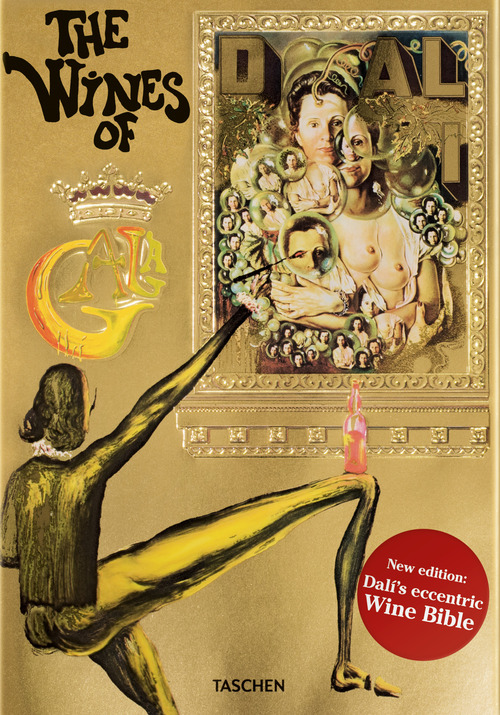 Dalí. The wines of gala. Ediz. inglese
