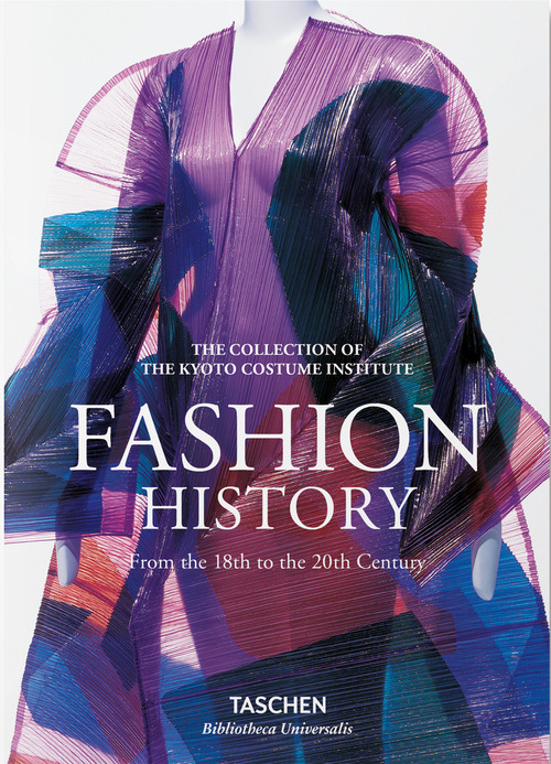 Fashion history. From the 18th to the 20th century. Ediz. inglese