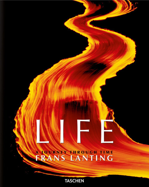 Frans Lanting. Life. A journey through time