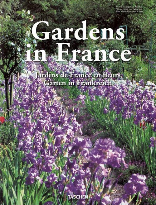 Gardens in France. Ediz. inglese, francese, tedesca