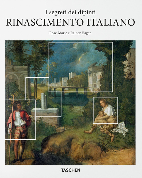 I segreti dei dipinti. Rinascimento italiano. Ediz. italiana