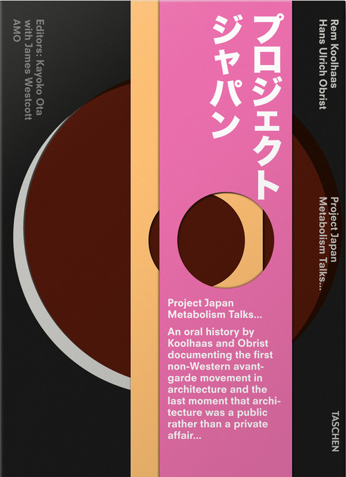 Koolhaas/Obrist. Project Japan. Metabolism talks. Ediz. inglese