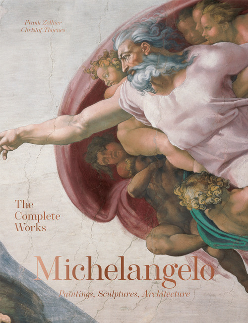 Michelangelo. The complete works. paintings, sculptures, architecture. Ediz. inglese