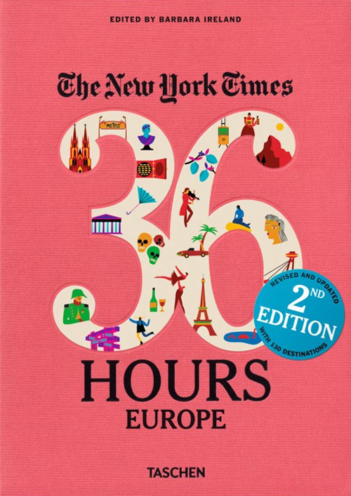NYT. 36 hours. 125 weekend in Europa