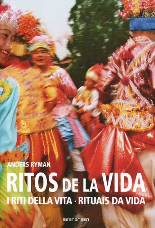 Rites of life. Ediz. italiana, spagnola e portoghese
