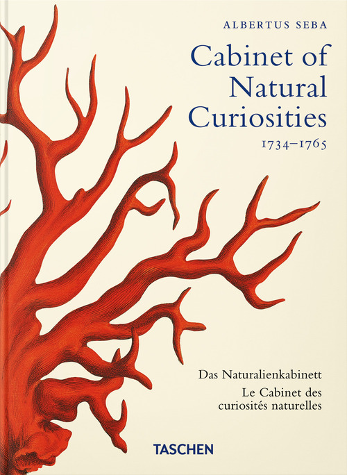 Seba. Cabinet of natural curiosities. 45th Ed. Ediz. inglese, francese, tedesca