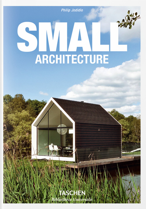 Small architecture. Ediz. inglese, francese e tedesca
