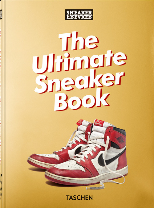 Sneaker freaker. The ultimate sneaker book. 45th Ed. Ediz. inglese