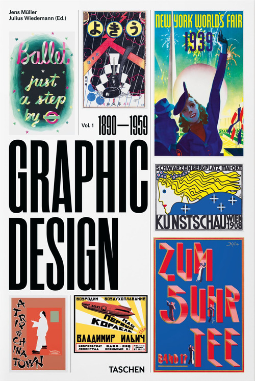 The history of graphic design. Ediz. italiana e spagnola