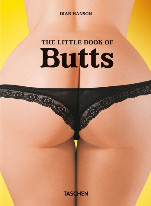 The little book of butts. Ediz. inglese, francese e tedesca