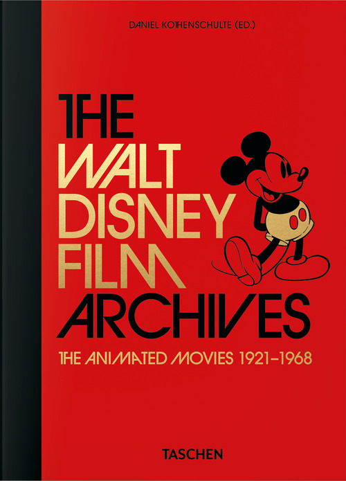 The Walt Disney film archives. Animated movies 1921-1968. 45th Ed. Ediz. inglese