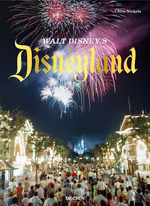 Walt Disney's Disneyland. Ediz. inglese