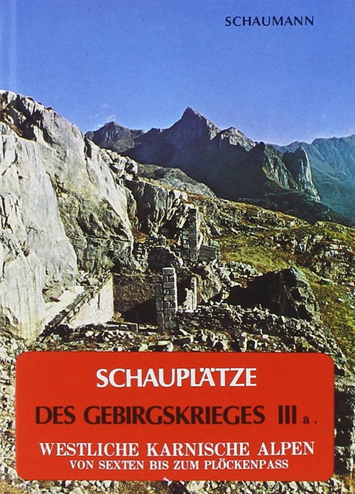 Schaupl&auml;tze des Gebirgskrieges 1915-17