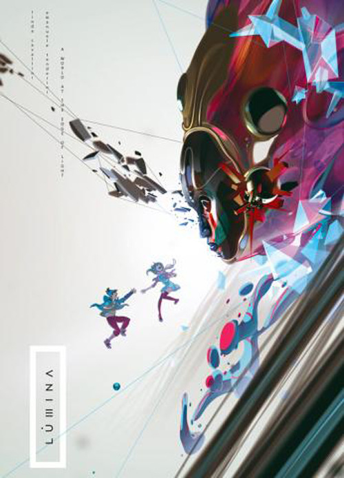 Lumina. A world at the edge of light. Ediz. italiana