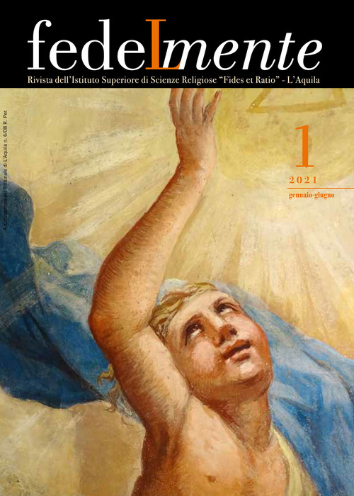 Fedelmente. Rivista dell'Istituto Superiore di Scienze Religiose «Fides et Ratio» L'Aquila