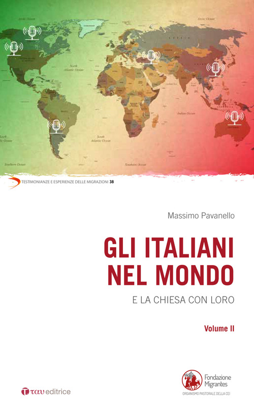 Gli italiani nel mondo. E la Chiesa con loro
