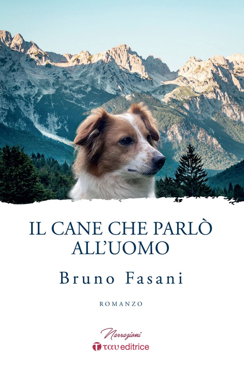 Il cane che parlò all'uomo