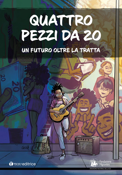 Quattro pezzi da 20. Un futuro oltre la tratta